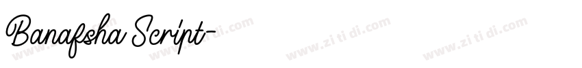 Banafsha Script字体转换 Banafsha Script字体转换